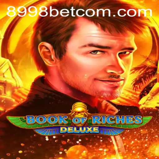 Unveiling the Thrills of BookofRichesDeluxe - A Comprehensive Guide on 8998bet